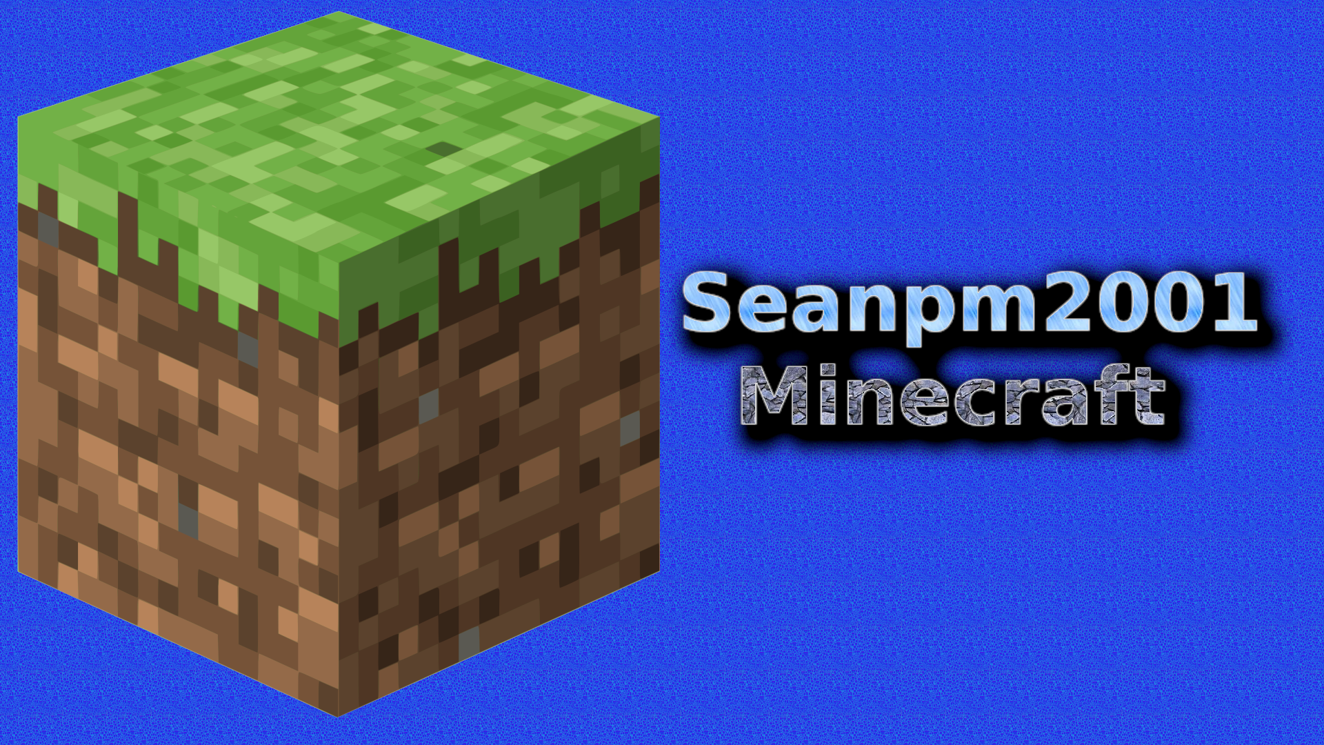 Seanpm2001-Minecraft